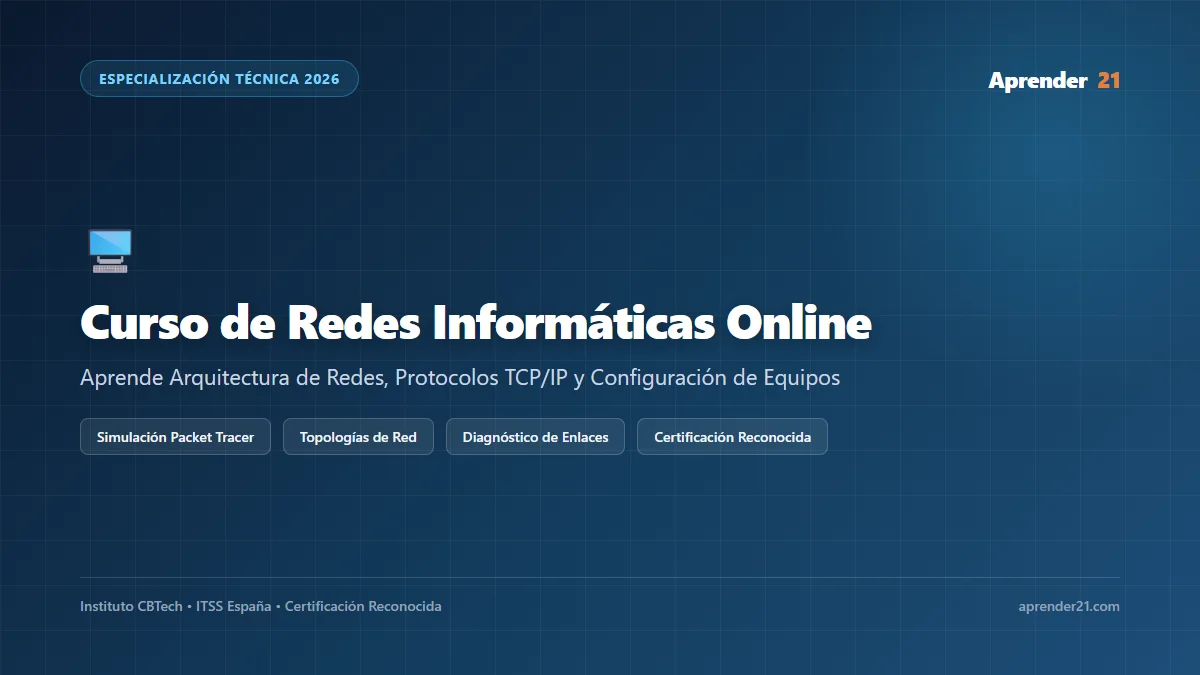 Curso de Redes Informáticas Online: CCNA, Routing y Protocolos 2026