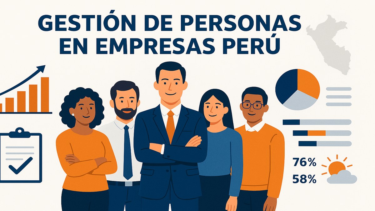 Resumen de los pilares de gestión de personas en empresas peruanas: liderazgo, clima, desempeño y retención