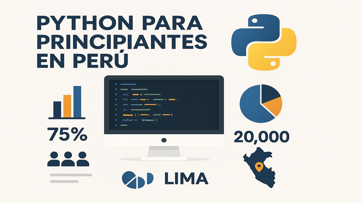 Ruta de aprendizaje Python desde cero hasta Data Science e IA para programadores peruanos